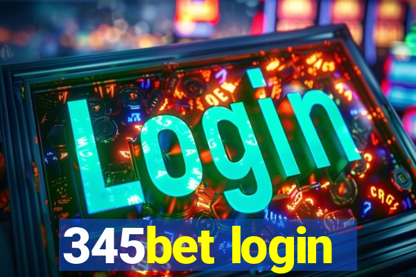 345bet login